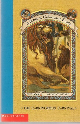 Lemony Snicket/Carnivorous Carnival@Series Of Unfortunate Events
