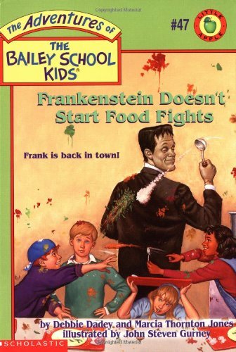 Debbie Dadey Frankenstein Doesn't Start Food Fights 
