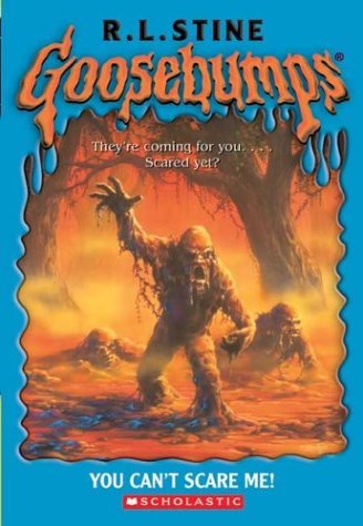 R. L. Stine/You Can'T Scare Me!