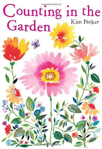 Kim Parker Counting In The Garden 