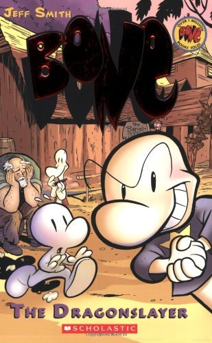 Jeff Smith/Bone: The Dragonslayer