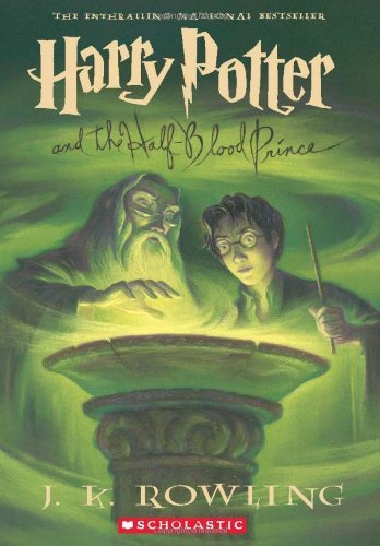 J. K. Rowling/Harry Potter And The Half-Blood Prince