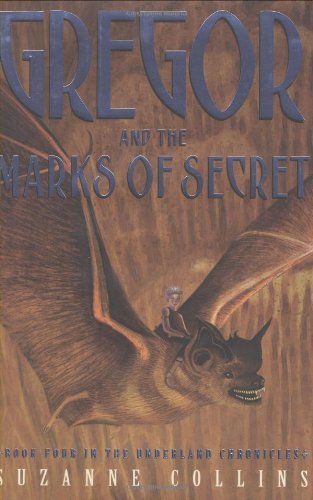 Suzanne Collins/Gregor and the Marks of Secret