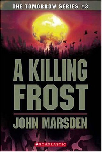 John Marsden/A Killing Frost