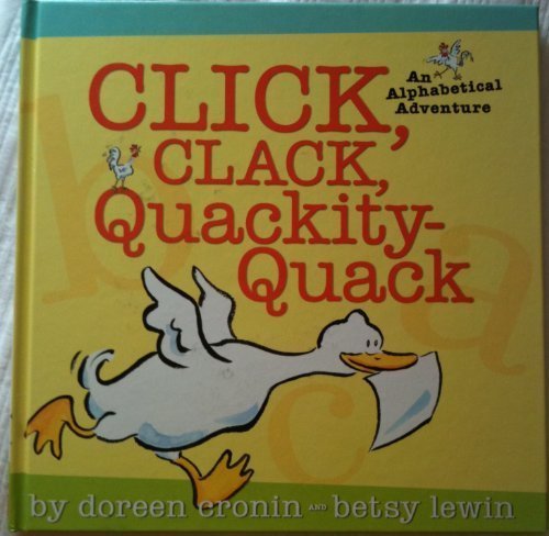 Doreen Cronin Click Clack Quackity Quack 