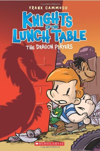 Frank Cammuso/The Dragon Players (Knights of the Lunch Table #2)