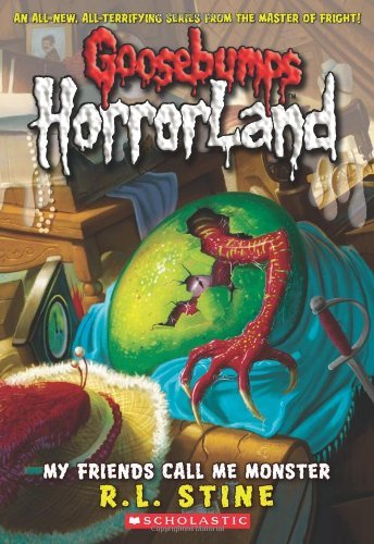 R. L. Stine/My Friends Call Me Monster