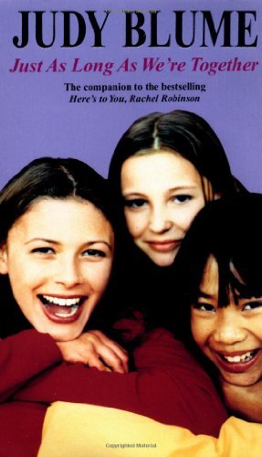 Judy Blume/Just As Long As We'Re Together