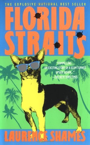 Laurence Shames/Florida Straits