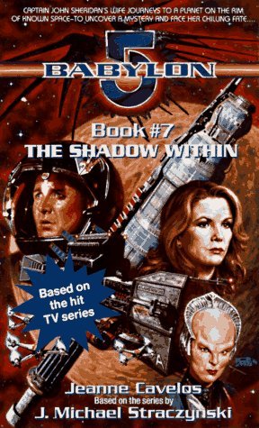 Jeanne Cavelos Shadow Within Babylon 5 Book 7 