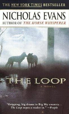 Nicholas Evans The Loop 