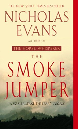 Nicholas Evans/The Smoke Jumper