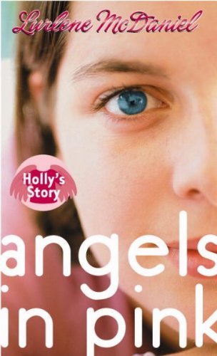 Lurlene Mcdaniel Angels In Pink Holly's Story 