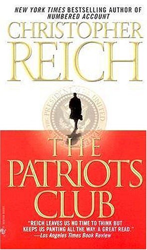Christopher Reich The Patriots Club 