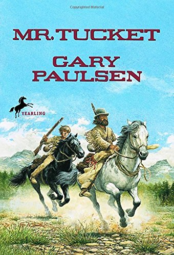 Gary Paulsen/Mr. Tucket