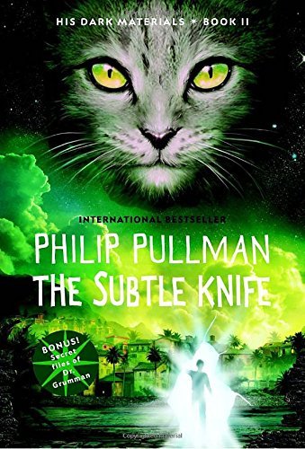 Philip Pullman/The Subtle Knife
