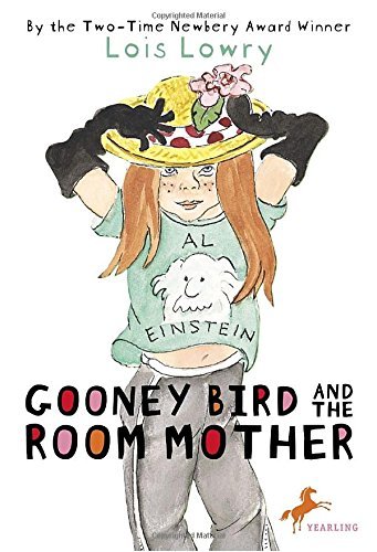 Lois Lowry/Gooney Bird and the Room Mother