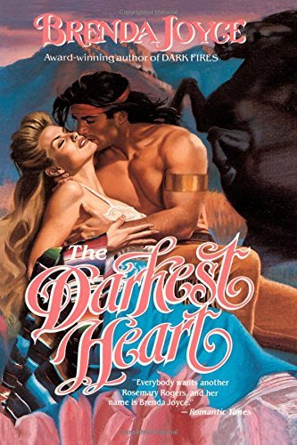 Brenda Joyce/The Darkest Heart