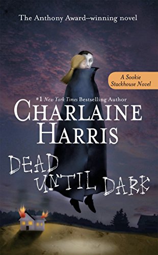 Charlaine Harris/Dead Until Dark@Sookie Stackhouse Book 1