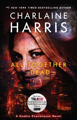 Charlaine Harris/All Together Dead