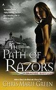 Chris Marie Green/The Path of Razors