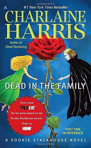 Charlaine Harris/Dead In The Family@A Sookie Stackhouse Novel