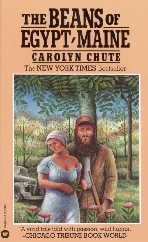 Carolyn Chute/Beans Of Egypt, Maine