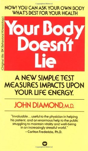 John Diamond Your Body Doesn't Lie 