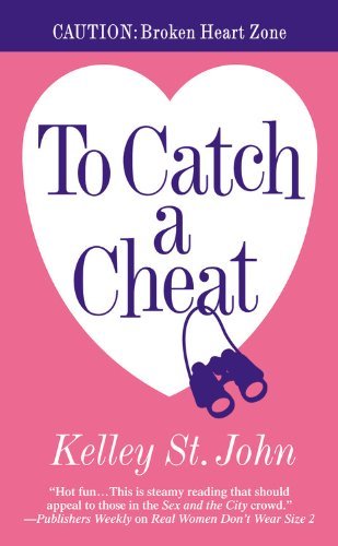 Kelley St John/To Catch a Cheat