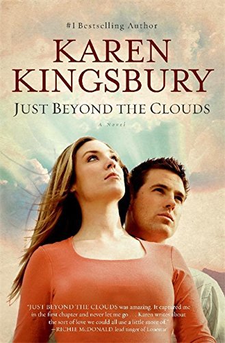 Karen Kingsbury/Just Beyond the Clouds@Reissue