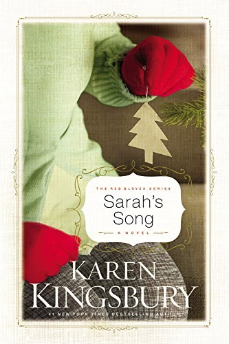 Karen Kingsbury/Sarah's Song