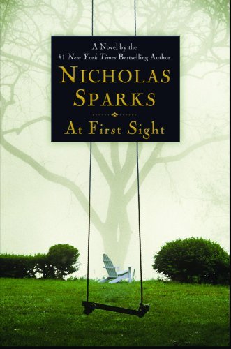 Nicholas Sparks/At First Sight