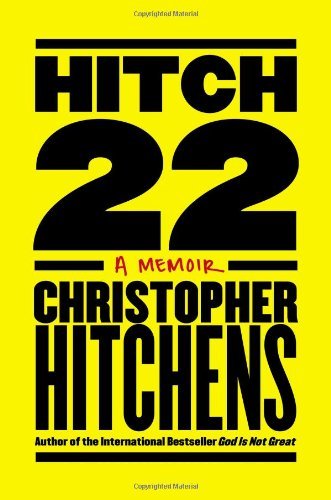 Christopher Hitchens/Hitch-22@ A Memoir