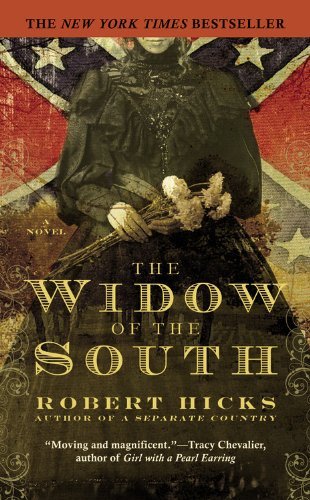 Robert Hicks/Widow Of The South,The