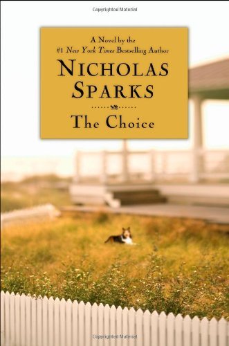 Nicholas Sparks/Choice