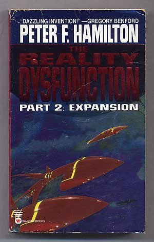 Peter F. Hamilton Reality Dysfunction Part 2 Expansion 