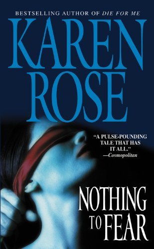 Karen Rose/Nothing to Fear