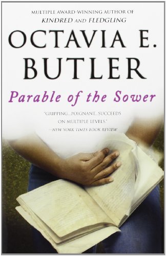 Octavia E. Butler/Parable of the Sower