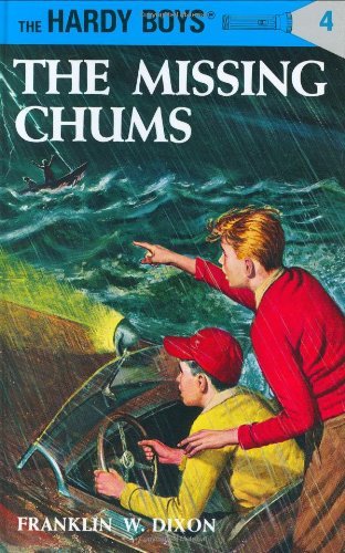 Franklin W. Dixon/Hardy Boys 04@ The Missing Chums