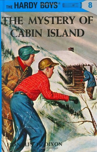 Franklin W. Dixon/Hardy Boys 08@ The Mystery of Cabin Island@Revised