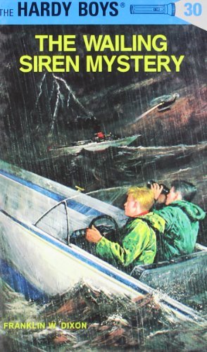 Franklin W. Dixon/The Wailing Siren Mystery@Revised