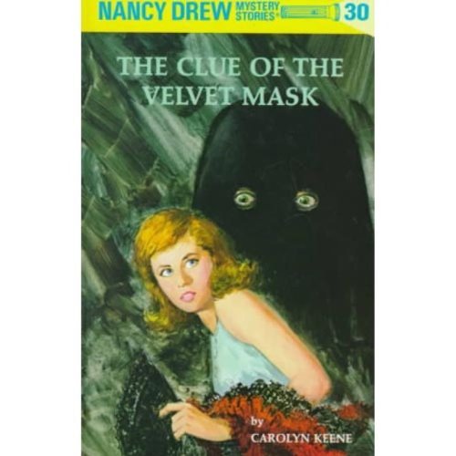 Carolyn Keene/The Clue of the Velvet Mask@Revised