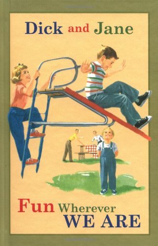 Grosset & Dunlap/Dick and Jane Fun Wherever We Are