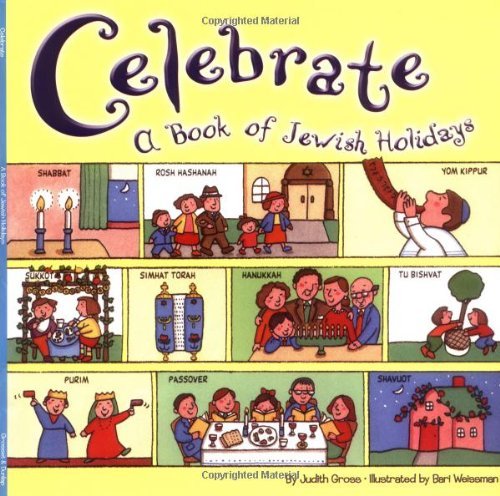 Judy Gross Celebrate A Book Of Jewish Holidays 