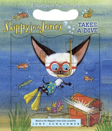 Judy Schachner Skippyjon Jones Takes A Dive [with Puzzle] 