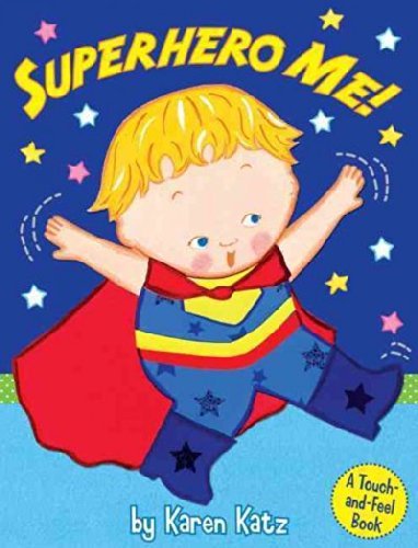 Karen Katz Superhero Me! 