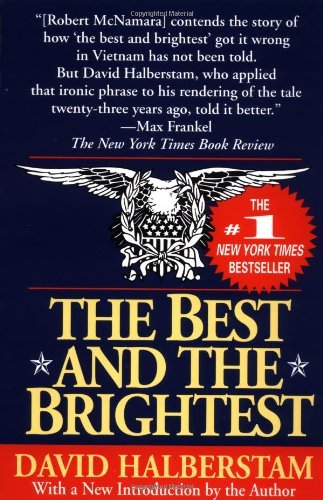 David Halberstam The Best And The Brightest 