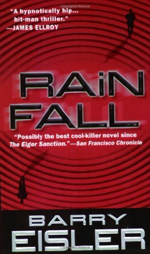 Barry Eisler/Rain Fall