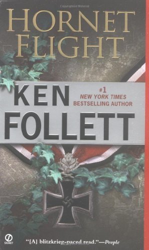 Ken Follett/Hornet Flight