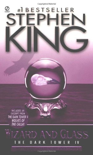 Stephen King/Wizard and Glass@Revised